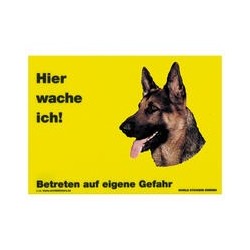 Warnschild "Hier wache...