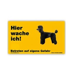 Warnschild "Hier wache...