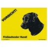 Warnschild "Vorsicht freilaufender Hund"