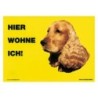 Warnschild "Hier wohne ich"