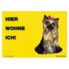 Warnschild "Hier wohne ich"