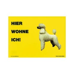 Warnschild "Hier wohne ich"