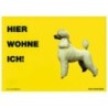 Warnschild "Hier wohne ich"