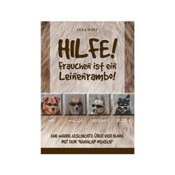 Hilfe! Frauchen ist ein...