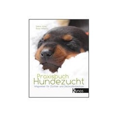 Praxisbuch Hundezucht