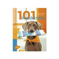 101 Hundetricks: Aus dem Englischen von Claudia Händel