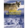 Wölfisch für Hundehalter