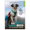 Das MUT-mach Buch für unsichere Hunde